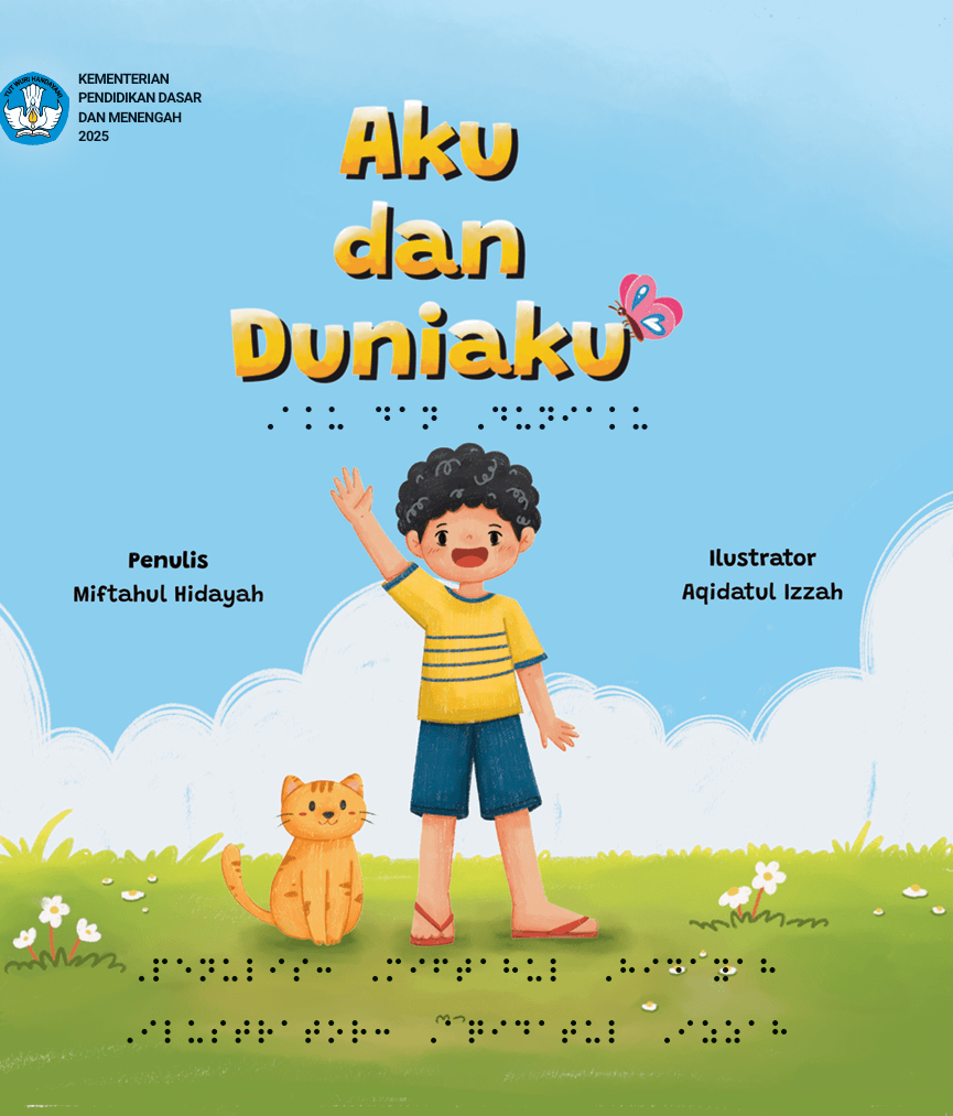 Aku dan Duniaku (Edisi Braille)